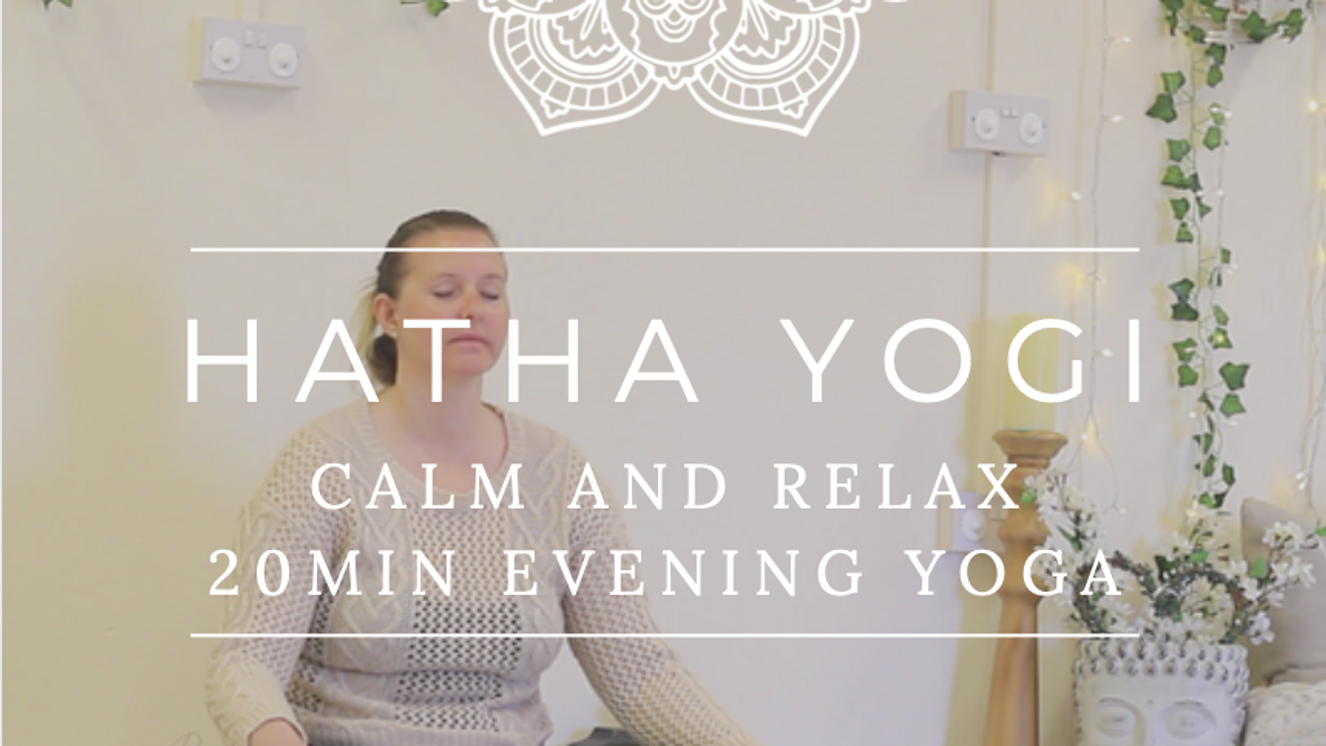 Calm & Relax | 20min Evening practice